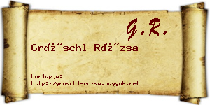Gröschl Rózsa névjegykártya